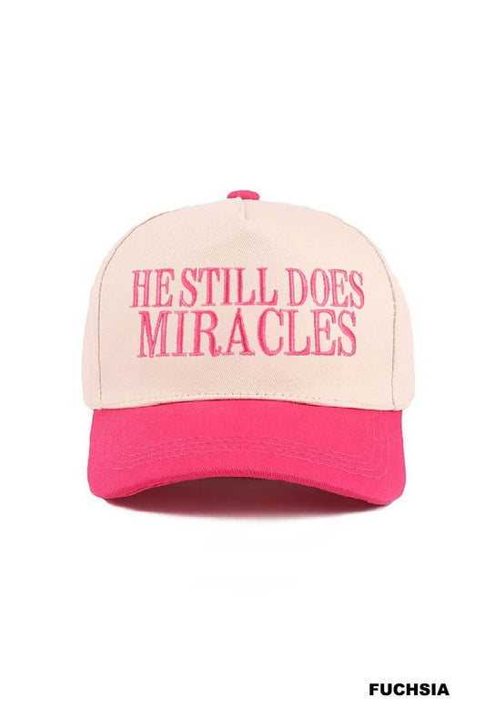 He Still Does Miracles Pink Trucker Hat