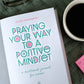 Praying Your Way to a Positive Mindset