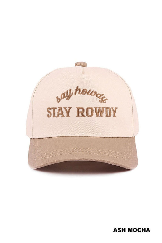Say Howdy Stay Rowdy Tan Trucker Hat