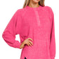 Fuchsia Soft Oversized Button Henley Long Sleeve Top